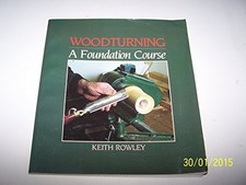 Woodturning: A Foundation