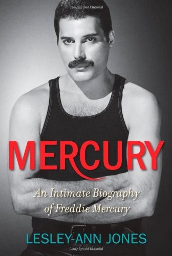 Mercury intimate biography - an,