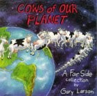 Cows our planet far side - cows, of