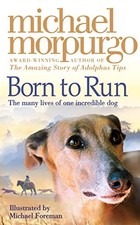 Born To Run by Morpurgo