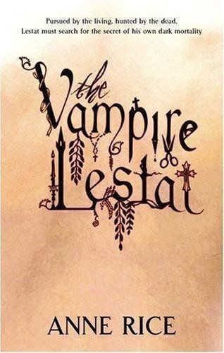 The vampire lestat number 2 - lestat:,