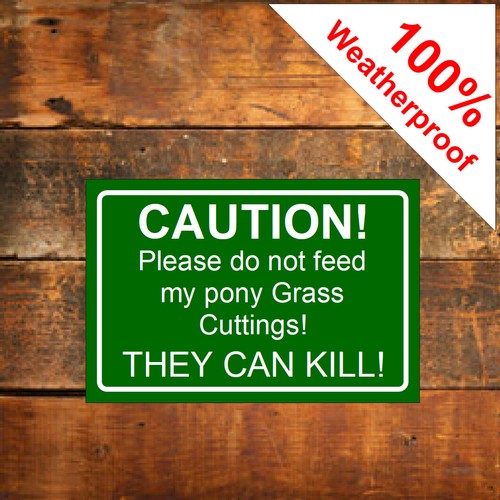 Caution please not feed my - not,