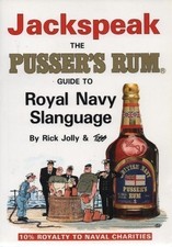 Jackspeak. The Pusser's Rum