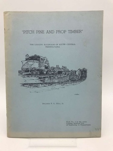Pitch pine and prop timber - pitch,