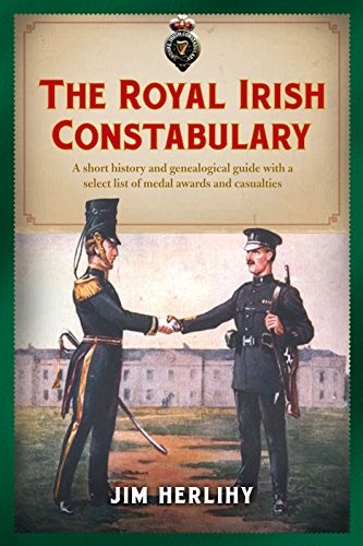 The royal irish constabulary - royal,