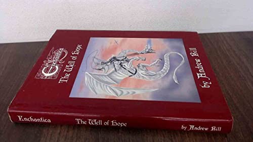 Enchantica the well hope - of,