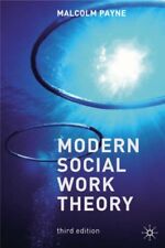 Modern Social Work Theory By
