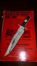 The Sheffield Bowie & Pocket-knife makers 1825 - 1925 by Richard Washer