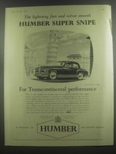 1953 Humber Super Snipe Car Ad - The lightning fast and velvet smooth Humber