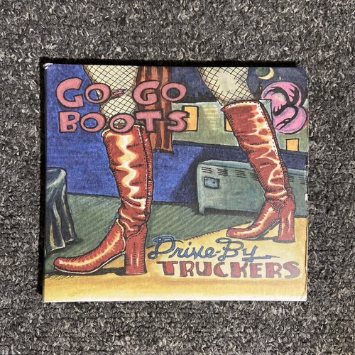 Drive truckers go boots - drive-by,
