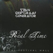 Van Der Graaf Generator: Real