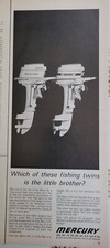 1962 Mercury outboard Boat Motor Which fishing twin is little brother ad