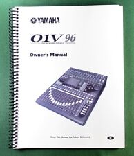 Yamaha 01V96 Instruction Manual: 334 Pages & Clear Covers!