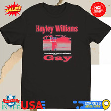 Hayley Williams Is Turning Your Children Gay Shirt