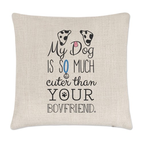 Dog cuter than your - than,