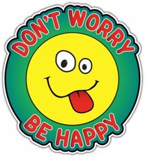 Don't Worry Be Happy Funny