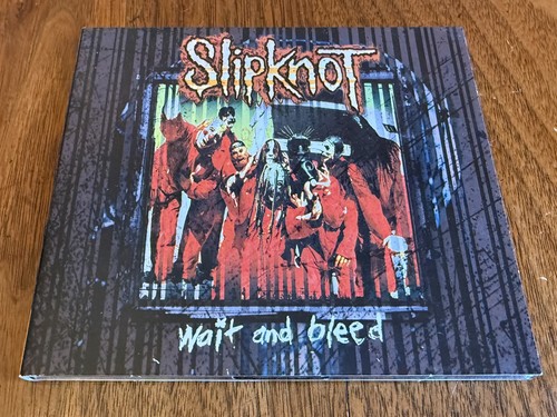 Slipknot wait and - and, bleed’
