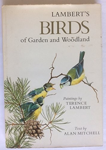 Birds garden and - of, woodland