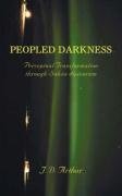 Peopled darkness perceptual - peopled,