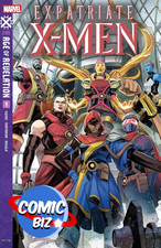 EXPATRIATE X-MEN #1 (2025) 1ST PRINTING MAIN COVER MARVEL COMICS