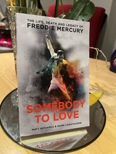 Somebody to Love : The Life