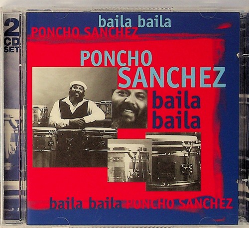 Poncho sanchez baila - poncho,