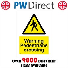 SIGN Warning Pedestrians