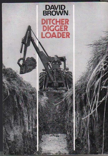 David brown tractor ditcher - david,