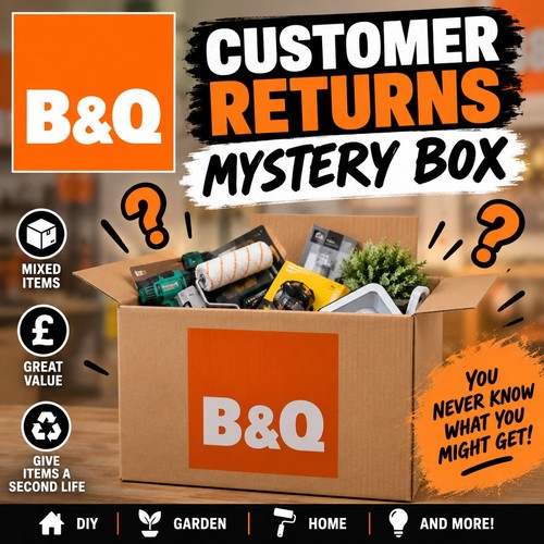 Customer returns mystery - b&q,