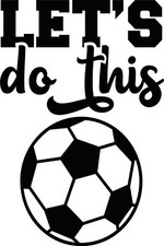 Let's Do This Football Sport