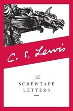 The Screwtape Letters: With