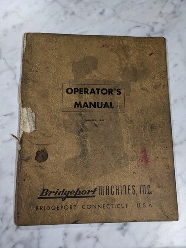 Bridgeport machine operator - machine,