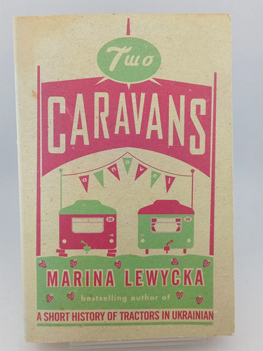 Two caravans marina lewycka - caravans,