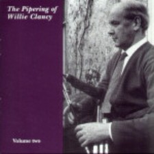 CLANCY WILLIE - Pipering Of Willie Clancy 2 - CD - Import - **Mint Condition**