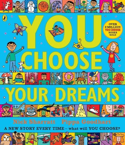 You choose your dreams - you,
