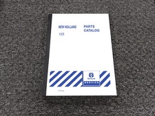 NEW HOLLAND BALERS ROLL BALER 125 Parts Catalog Manual