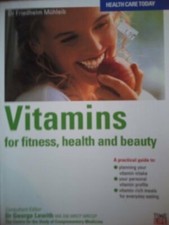 Vitamins: For Fitness, Health