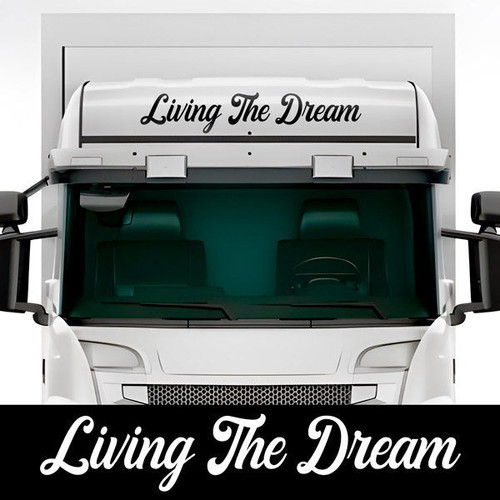 Living the dream for - dream, scania