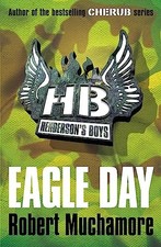 Eagle Day (Henderson`s Boys)