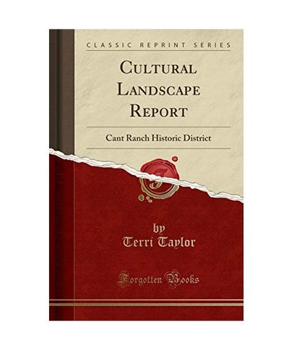 Cultural landscape report - cultural,