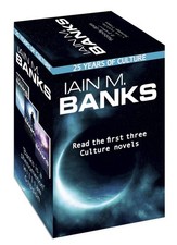 Iain M. Banks Culture - 25th Anniversary Box Set: Consider Phlebas, The Player o