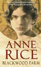 Blackwood Farm: The Vampire Chronicles By Anne Rice
