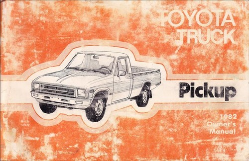 1982 toyota pickup owners - pickup,