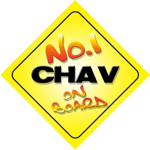 Chav board car sign - no.1,