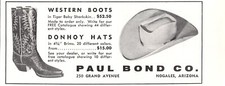 Paul Bond Co Western Cowboy Boots & Hats Nogales AZ 5.25" x 2" Vtg Mag Print Ad