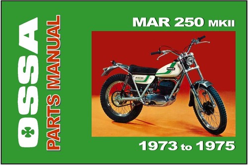 Ossa parts manual mar - parts, trials
