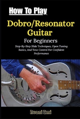 How play dobro resonator - how,
