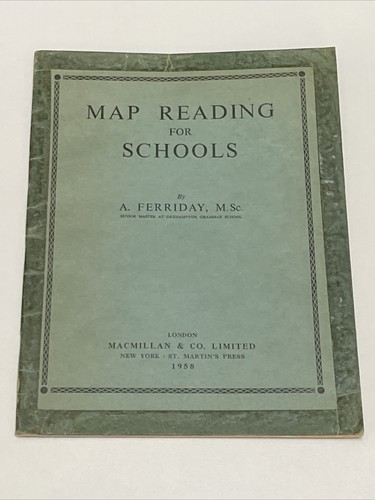 Map reading for schools - for, by