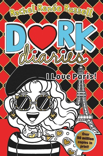 Dork diaries love paris - dork, diaries: