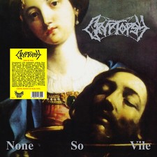 Cryptopsy : None So Vile VINYL